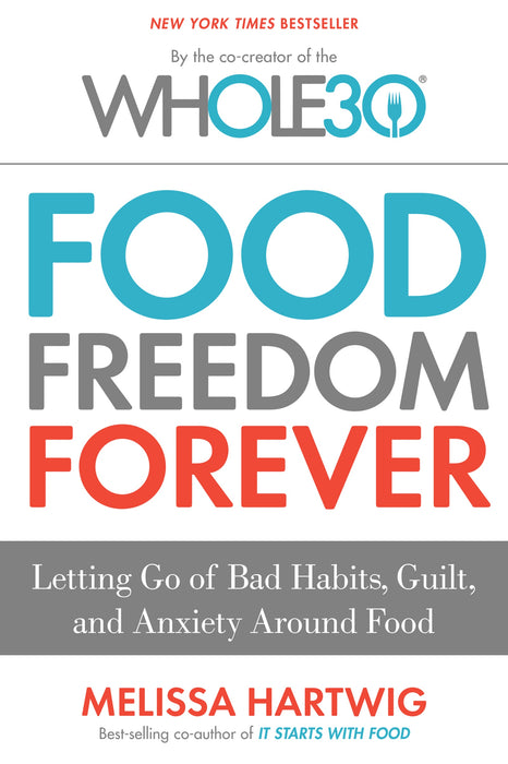 Food Freedom Forever