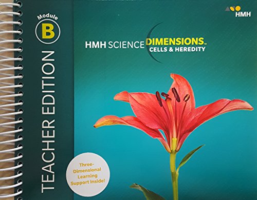 2018 Science Dimensions Teacher Edition Module B Grades 6-8 Cells and Heredity