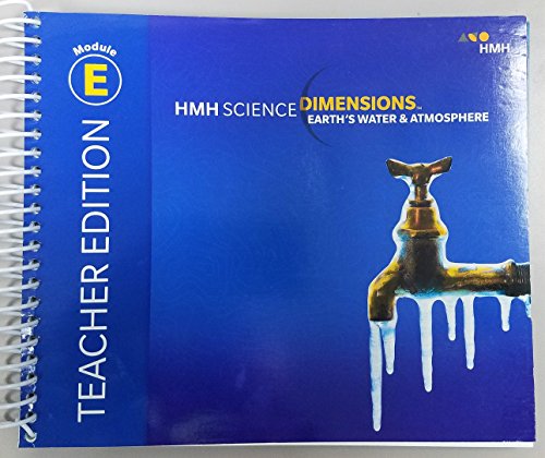 2018 Science Dimensions Teacher Edition Module E Grades 6-8 Earthâ€™s Water andAtmosphere