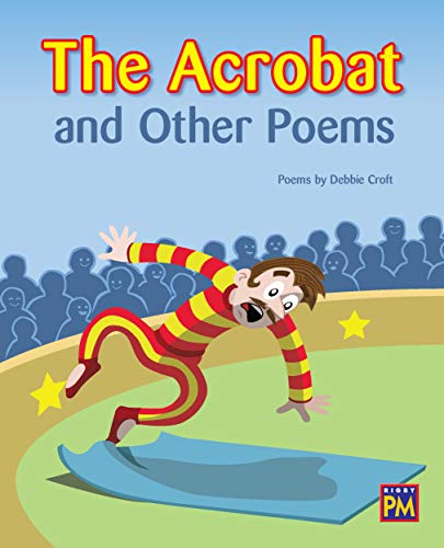 PM Leveled Reader Gold Level 22 The Acrobat and Other Poems