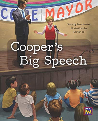 PM Leveled Reader Silver Level 23 Cooper's Big Speech