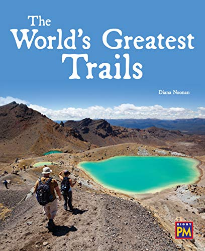 PM Leveled Reader Ruby Level 27 The World's Greatest Trails