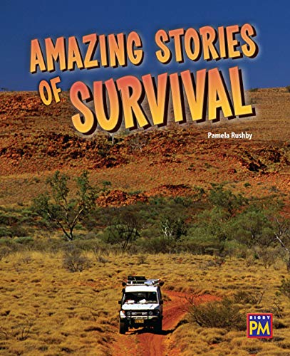 PM Leveled Reader Ruby Level 28 Amazing Stories of Survival