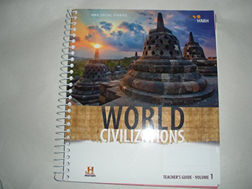2018 World History; World Civilizations Teacher Guide Volume 1
