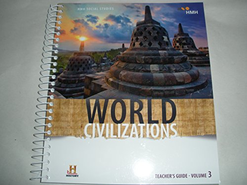 2018 World History; World Civilizations Teacher Guide Volume 3