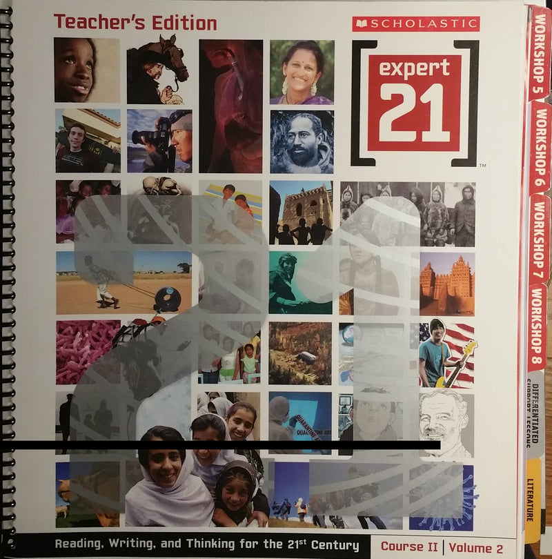 Expert 21, 21Book, Course II, Volume 2, Teacher's Edition (Reading, Writing, and Thinking for the 21st Century) [Spiral-bound] Scholastic