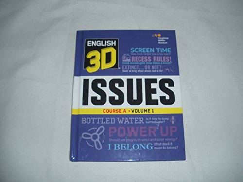 English 3D Issues Course A Volume 1 [Textbook Binding] Houghton Miffin