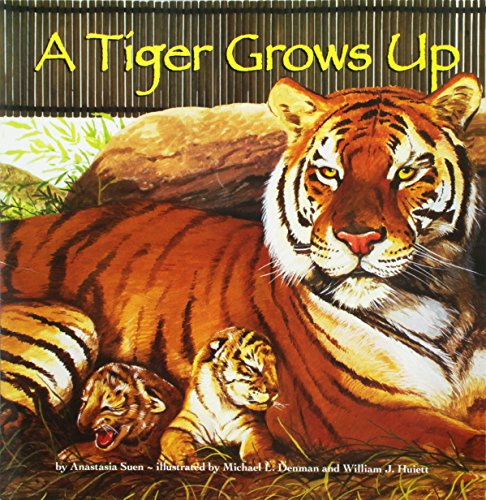 Houghton Mifflin Harcourt Journeys Read Aloud Grade K A Tiger Grows Up