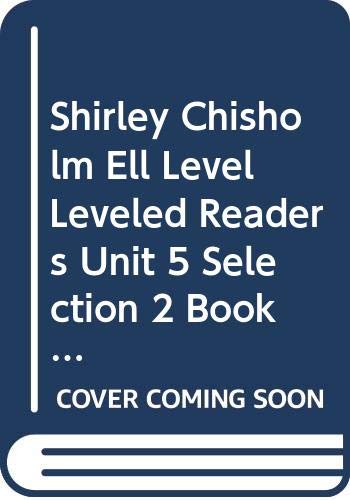 Journeys Leveled Readers Individual Titles Set (6 copies each) Level S ShirleyChisholm