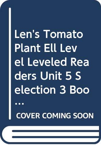 Journeys Leveled Readers Individual Titles Set (6 copies each) Level I Len'sTomato Plant