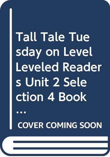 Journeys Leveled Readers Individual Titles Set (6 copies each) Level M TallTale Tuesday