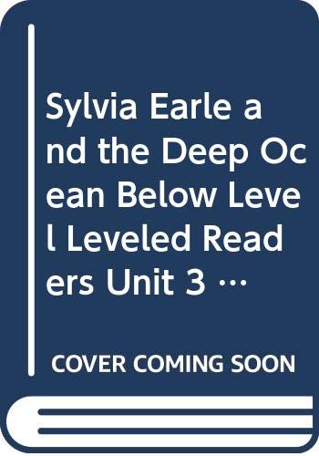 Journeys Leveled Readers Individual Titles Set (6 copies each) Level T SylviaEarle and the Deep Ocean