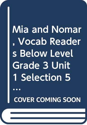 Journeys Vocabulary Readers Individual Titles Set (6 copies each) LevelK Level K Mia and Nomar
