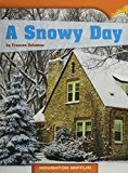 Journeys Leveled Readers Individual Titles Set (6 copies each) Level G A SnowyDay