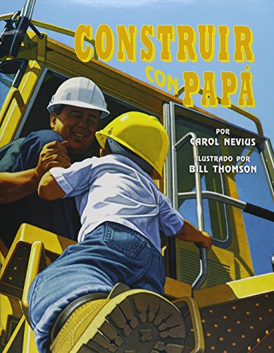Senderos EstÃ¡ndares Comunes Read Aloud Grade K Construir con papÃ¡ (Unit 1, Book1)