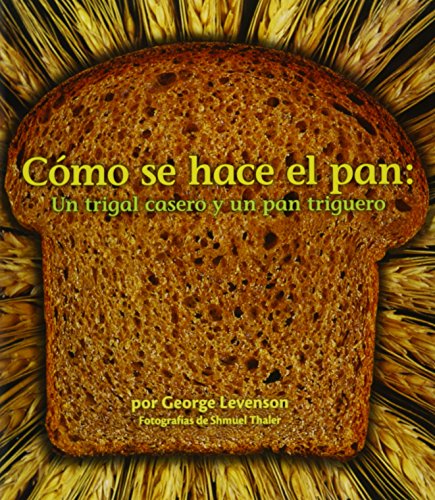 Senderos EstÃ¡ndares Comunes Read Aloud Grade K CÃ³mo se hace el pan (Unit 5, Book25)