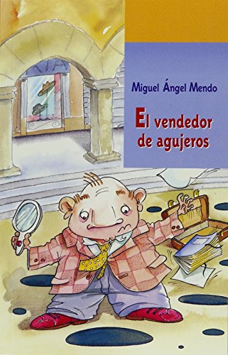 Senderos EstÃ¡ndares Comunes Exemplar Text Grade 5 El vendedor de agujeros