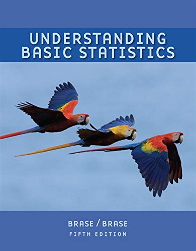 Understanding Basic Statistics Brief, AP* Edition (with Formula Card) Brase, Charles Henry and Brase, Corrinne Pellillo