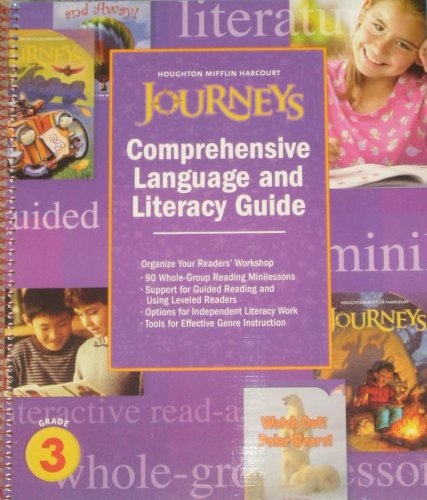 Journeys: Comprehensive Language and Literacy Guide Grade 3 [Spiral-bound] Houghton Mifflin