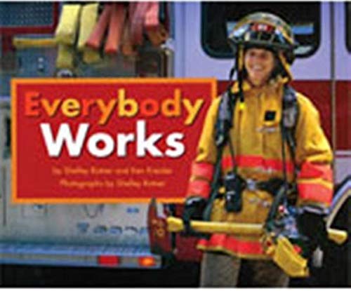 Journeys Big Book Unit 1 Book 4 Grade K Everybody Works