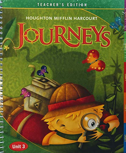 Journeys: Teacher's Edition Volume 3 Grade 1 2011 [Spiral-bound]