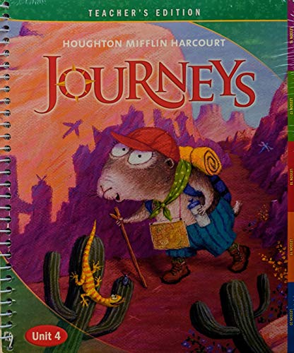 Journeys: Teacher's Edition Volume 4 Grade 1 2011 [Spiral-bound] Houghton