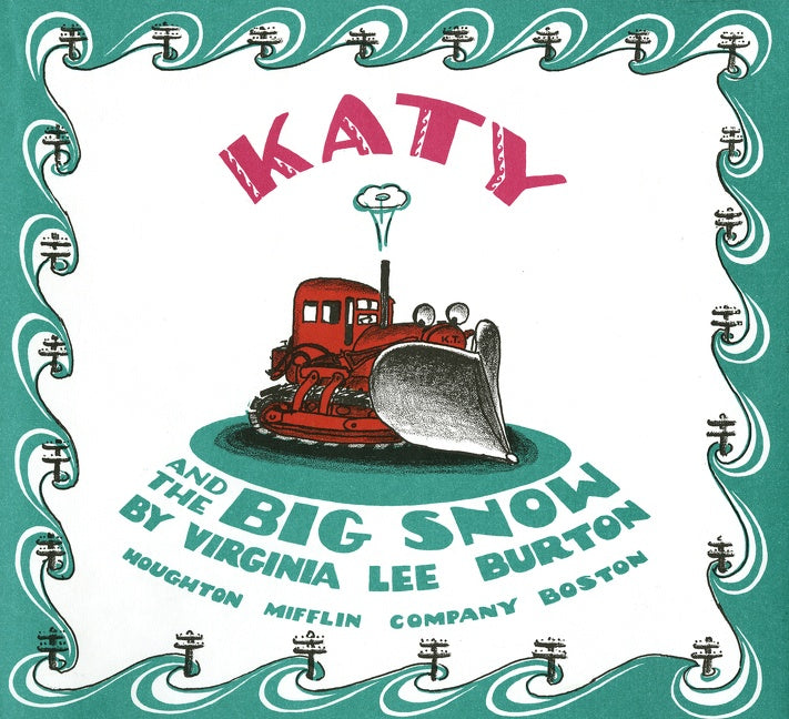 Katy and the Big Snow Book and: A Winter and Holiday Book for Kids