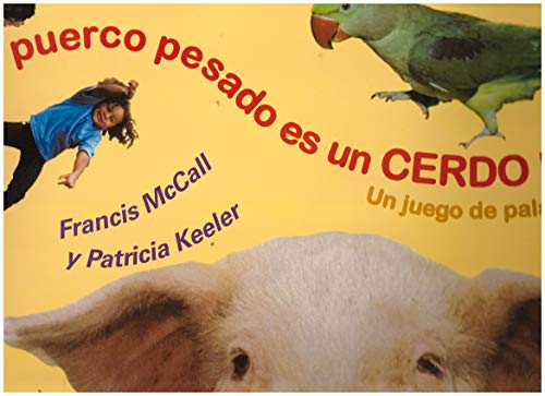 Senderos EstÃ¡ndares Comunes Texas Big Book Grade 1 Un puerco pesado es un cerdolerdo (Unit 4)