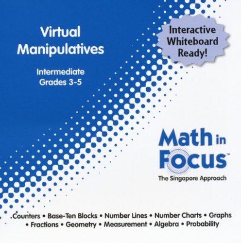 HMH Math in Focus; Singapore Math Intermediate Virtual Manipulatives CDGrades 3-5