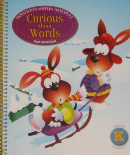 Journeys Curious About Words Read Aloud Book Volume 1 Grade K