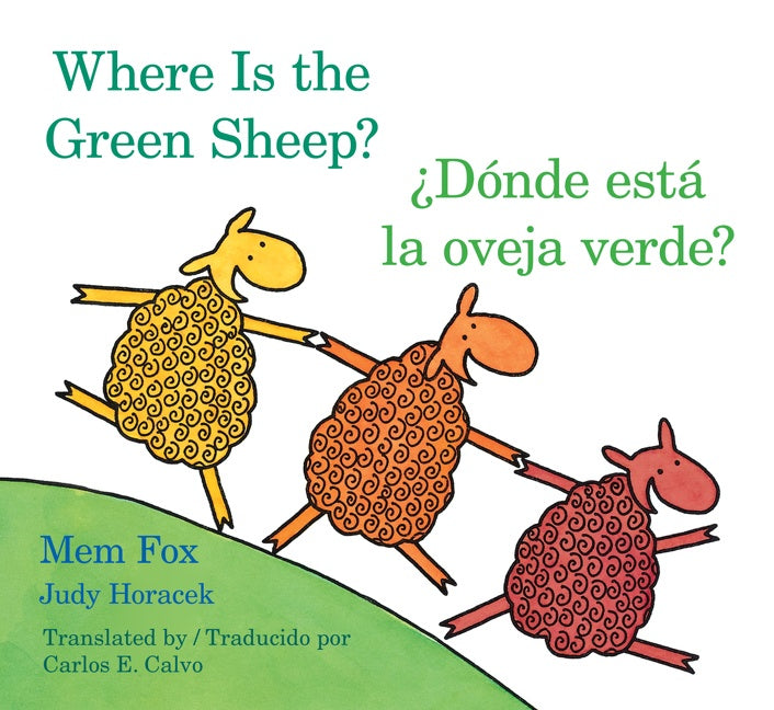 Where Is the Green Sheep?/Donde esta la oveja verde?: Bilingual English-Spanish