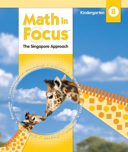 Math in Focus: Singapore Math Homeschool Package, 2nd Semester Grade K 2010