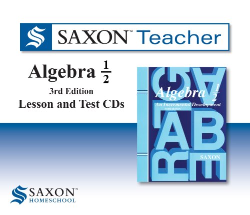 Saxon Algebra 1/2 Homeschool Saxon Teacher CD ROM 3rd Edition 2010
