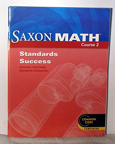 Saxon Math Course 2 Standards Success Common Core State Standards Companion