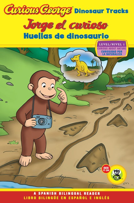 Curious George: Dinosaur Tracks/Jorge el curioso huellas de dinosaurio: Bilingual English-Spanish