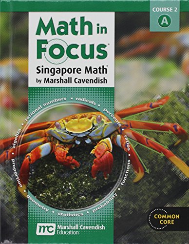 2013 Math in Focus: Singapore Math Student Edition Course 2 Volume A