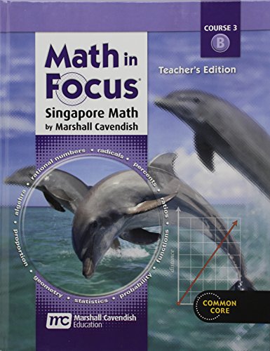 Math in Focus: Singapore Math: Teacher Edition, Volume B Grade 8 2013 [Hardcover] Holt McDougal