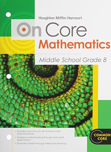 Houghton Mifflin Harcourt On Core Mathematics Student Worktext Grade 8