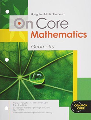 Houghton Mifflin Harcourt On Core Mathematics Student Worktext Geometry