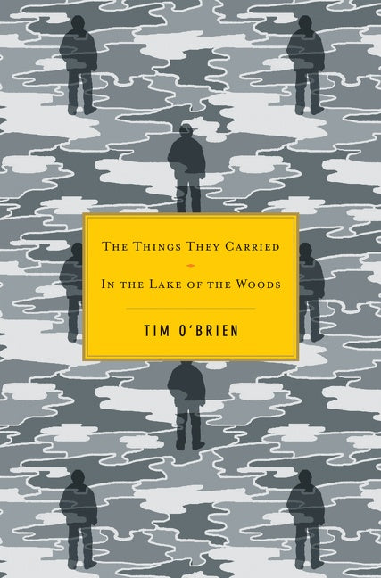 The Things They Carried / In The Lake Of The Woods