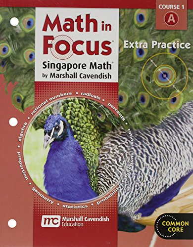 Math in Focus: Singapore Math Extra Practice, Book A Course 1