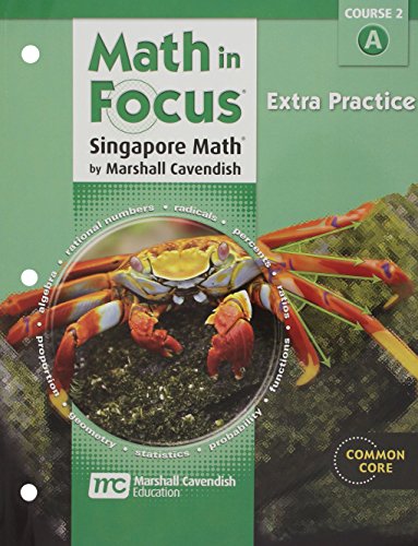 Math in Focus: Singapore Math Extra Practice, Book A Course 2