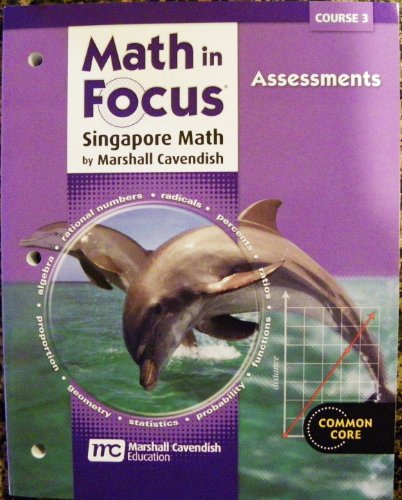 Math in Focus: Singapore Math Assessment Course 3