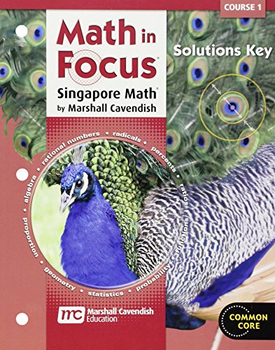 Math in Focus: Singapore Math Solutions Key Course 1