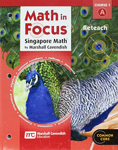 Math in Focus: Singapore Math Reteach, Book A Course 1