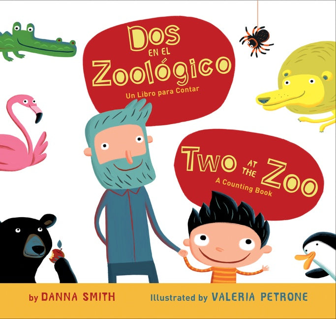 Two at the Zoo/Dos en el zoologico: Bilingual English-Spanish