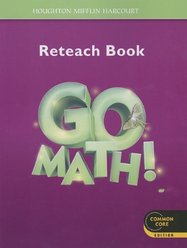 Go Math! Student Reteach Workbook Grade 3