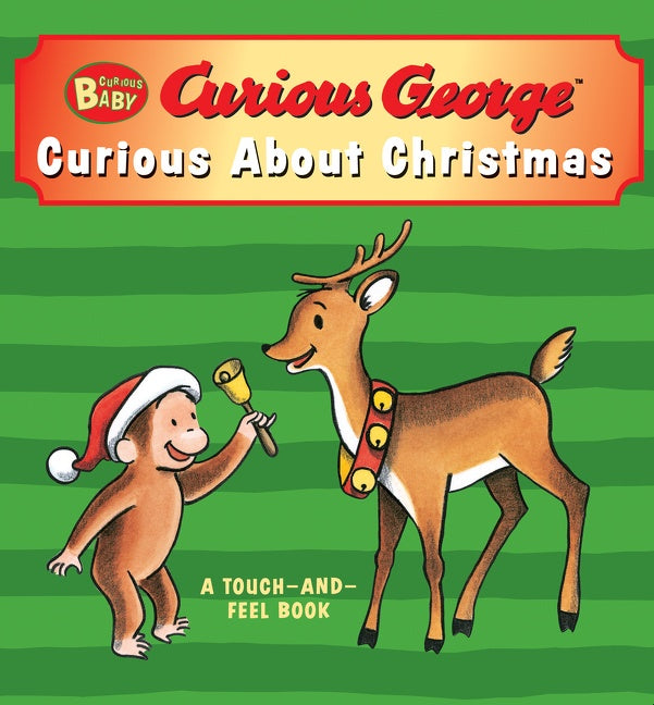 Curious Baby: Curious about Christmas Touch-and-Feel: A Christmas Holiday Book for Kids