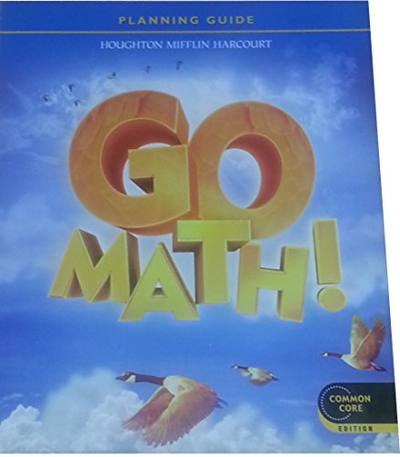 Houghton Mifflin Harcourt Go Math Teacher Planning Guide Grade 4