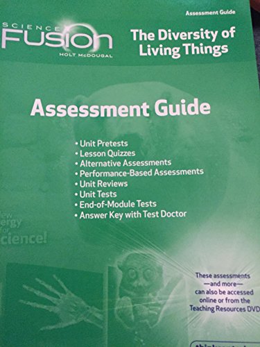 ScienceFusion Assessment Guide Module B Grades 6-8 Module B: The Diversity of Living Things